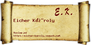 Eicher Károly névjegykártya